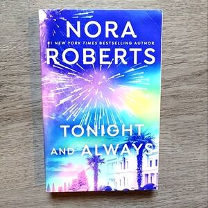 Tonight & Always by Nora Roberts Adult Fiction Romance Novel Paperback Book